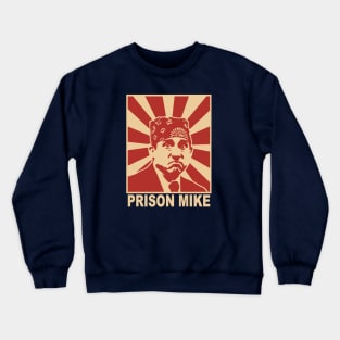 Prison Mike Crewneck Sweatshirt